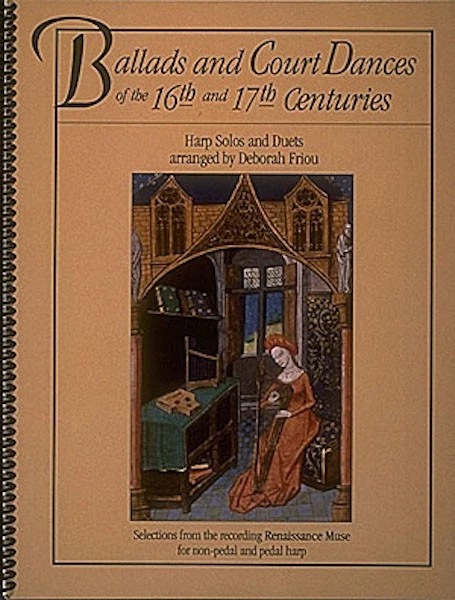 Ballads & Court Dances 16th 17th Centuries Harp Sheet Music Hal Leonard Book - Image 1 of 1