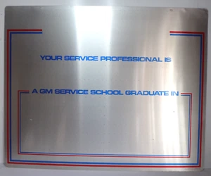 AUTHENTIC 1970s-80s GM Service Professional Graduate Dealership Aluminum Sign - Picture 1 of 12