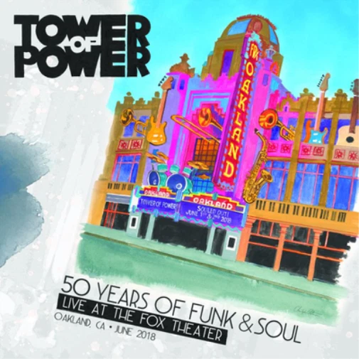 Tower of Power 50 Years of Funk & Soul: Live at the Fox Theater - Oakland,  (CD) - Bild 1 von 1