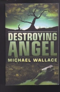 Destroying Angel (Righteous #5 Paperback 2013 by Michael Wallace LN - Picture 1 of 2
