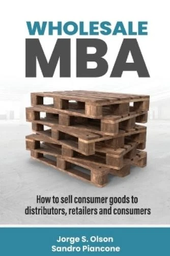 Sandro Piancone Jorge S Olson Wholesale MBA (Paperback) (UK IMPORT) - Image 1 of 1
