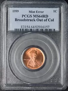 1999 Lincoln Cent PCGS Mint Error MS64RD Broadstruck Out of Collar ✪COINGIANTS✪ - Picture 1 of 2