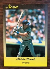 1990 Star Company ROBIN YOUNT Limited Edition  NOVA Promo Card only 100 printed
