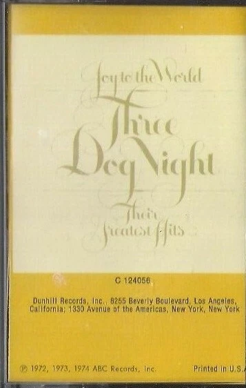 THREE DOG NIGHT Joy to the World Hits CASSETTE TAPE RARE PAPER LABEL 1st PRESS - Image 1 of 1