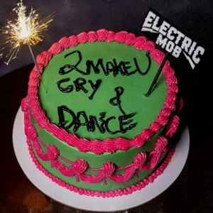 Electric Mob - 2 Make U Cry & Dance CD NEU OVP - Bild 1 von 1