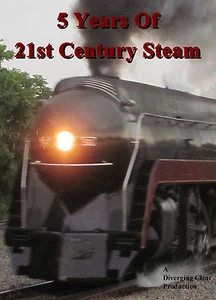 5 Years of 21st Century Steam DVD NEW 630 4501 765 611 1522 1218 N&W NKP - Bild 1 von 1
