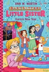 Karen's New Year - Baby-Sitters Little Sister Series (Book 14): Baby-Sitters Lit - Picture 1 of 1