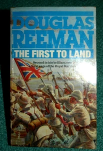 THE FIRST TO LAND - DOUGLAS REEMAN - boxer rising historical paperback - good - Bild 1 von 1