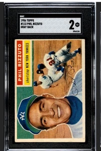 PHIL RIZZUTO 1956 TOPPS SGC 2 ! *FRESHLY GRADED SCOOTER ! *YANKEE LEGEND & HOFER - Picture 1 of 2