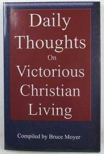 Daily Thoughts on Victorious Christian Living - Picture 1 of 1