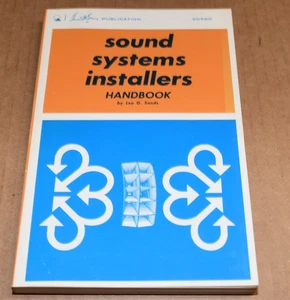 LIKE NEW  - Sound Systems Installers Handbook SANDS - HOWARD W SAMS 1975 - Picture 1 of 1