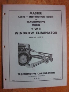 Tractomotive Model TWE Windrow Eliminator Instruction & Parts Manual - NICE! - Picture 1 of 1
