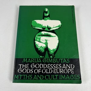 The Goddesses and Gods of Old Europe Marija Gimbutas Paperback Book - Imagen 1 de 14