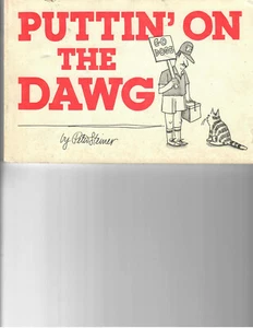 Athens, Ga, Puttin' On The Dawg 1982 Peter Steiner Observer Press UGA Georgia - Picture 1 of 1