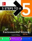 5 Steps To A 5: Ap Environmental Science 2016 (5 Steps To A 5 On The Adva - Good