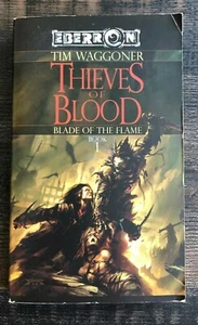 Thieves of Blood (Blade of the Flame, Book 1) Eberron Novel 2006 - Picture 1 of 11