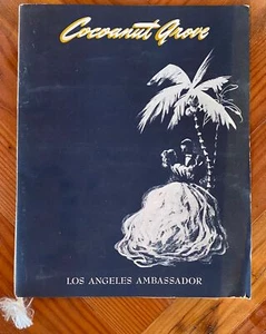 Original 1953 AMBASSADOR HOTEL COCOANUT GROVE NIGHTCLUB Menu Los Angeles - Picture 1 of 6