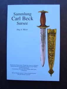 Sammlung Carl Beck Sursee by Jurg A Meier Swiss Society Historical Arms & Armour - Picture 1 of 11