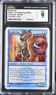 SMART ASS Unhinged Foil C CGC 9 MTG [Nostalgium] - Image 1 of 2