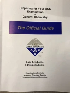 Preparing for Your Acs Examination in Organic Chemistry: The Official Guide ... - Picture 1 of 1
