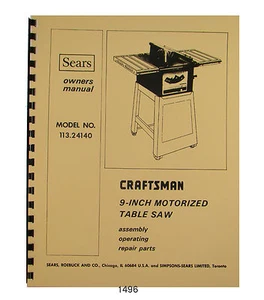 Sears Craftsman 113.24140 9" Tischkreissäge Bediener & Teile Handbuch #1496 - Bild 1 von 7