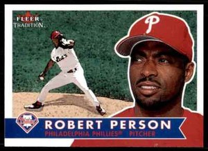 2001 Fleer Tradition Robert Person Baseball Cards #19