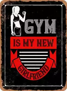 Metal Sign - Gym is My New Girlfriend - Vintage Look - Picture 1 of 2