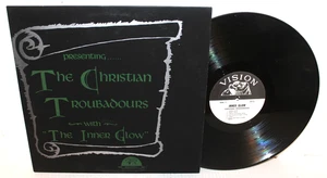 THE CHRISTIAN TROUBADOURS - THE INNER GLOW - USED GOSPEL VINYL LP - Picture 1 of 2