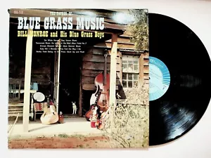 Bill Monroe The Father Of Blue Grass Music And His Bluegrass Boys Vinyl LP - Picture 1 of 4