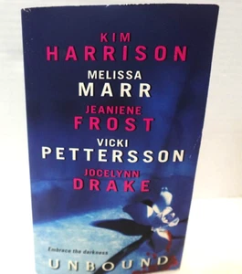 Unbound (Kim Harrison/Melissa Marr/Jeaniene Frost/Jocelynn Drake) paperback book - Picture 1 of 6