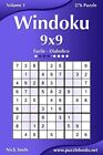 Windoku 9X9 - Da Facile A Diabolico - Volume 1 - 276 Puzzle.9781512089417 New<|