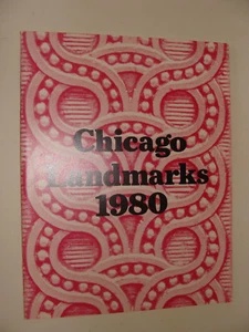 Chicago Landmarks 1980 Commission on Chicago Historical Architectural Landmarks - Picture 1 of 2