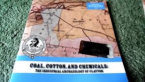 GREATER MANCHESTER'S PAST REVEALED #9 COAL, COTTON, AND CHEMICALS (2013) CLAYTON - Picture 1 of 6