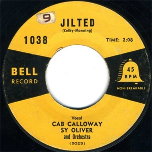 Cab Calloway, Sy Oliver And His Orchestra - Jilted (7") - Picture 1 of 2