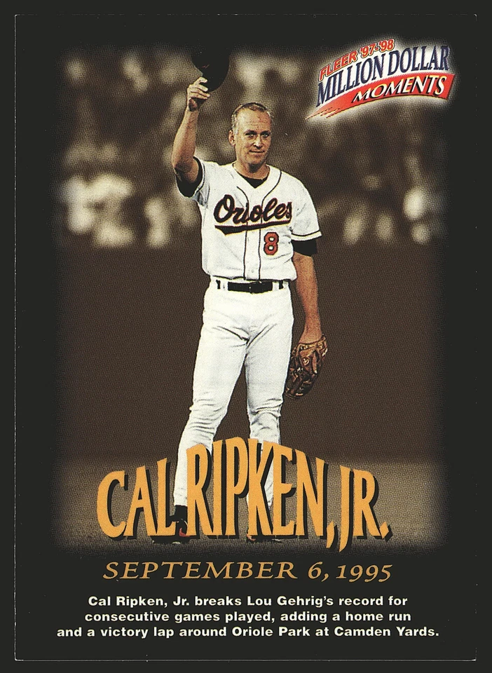 1997 Fleer Million Dollar Moments Cal Ripken Jr. #8     RDM - Image 1 of 2