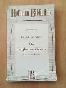 DIE JUNGFRAU von ORLEANS / FRIEDRICH SCHILLER / HOFMANN BIBLOTHEK 1944  - Picture 1 of 4