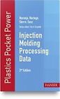 Injection Molding Processing Data, C. Alberto Nara
