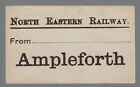 North Eastern Railway Luggage Label - Ampleforth (Lwr Case) From Blank