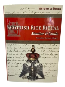 Scottish Rite Ritual Monitor & Guide by Arturo De Hoyos HC, 2010 DJ Third Ed. - Bild 1 von 24