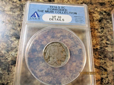 1914-S BUFFALO ANACS VF 30 DETAILS CORRODED "THE MUIR COLLECTION"       219 - Image 1 of 2