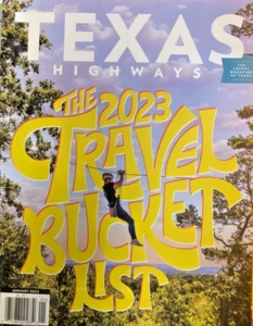 TEXAS HIGHWAYS Magazine Jan 2023 The Outlaw Issue #85 - Picture 1 of 3