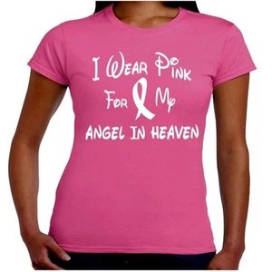 T-Shirt I Wear Pink For My ANGEL IN HEAVEN Breast Cancer Awareness Walk - Bild 1 von 2