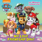 We Love Friendship Day! (PAW Patrol) (Poche) Pictureback(R)