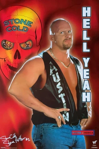"Stone Cold" Steve Austin Hell Yeah Vintage Poster 24 x 36 Cover