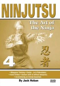 Ninjutsu Art of the Ninja #4 Hanbo, Rokushaku, Kamae, immobilizing DVD Hoban - Picture 1 of 1