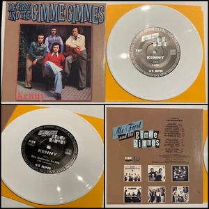 ME FIRST AND THE GIMMIE GIMMIES Kenny 7” White Vinyl-Lagwagon NOFX Rancid MxPx - Picture 1 of 8