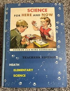 Science for Here and Now By Herman Nina Schneider (1955 Hardcover) Vintage - Picture 1 of 6