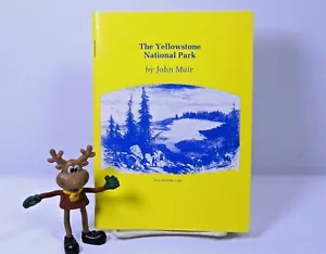 The Yellowstone National Park by John Muir 1986 © Outlook Books - Foto 1 di 5
