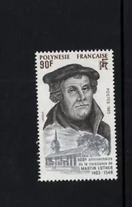 Polinesia Francese 1983 Martin Lutero Riformatore Chiesa Protestante Sc 389 SG 408 MNH - Foto 1 di 1