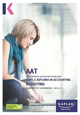 Budgeting - Combined Text and Workbook: Level 4 Diploma in Account... by unknown - Image 1 of 2